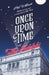 Once Upon a Time at the Adelphi by Phil Willmott