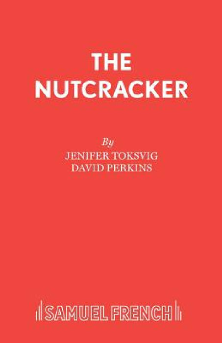 The Nutcracker by Jenifer Toksvig
