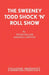 The Sweeney Todd Shock 'n' Roll Show by Peter Miller