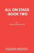 All on Stage by Mary Greenslade
