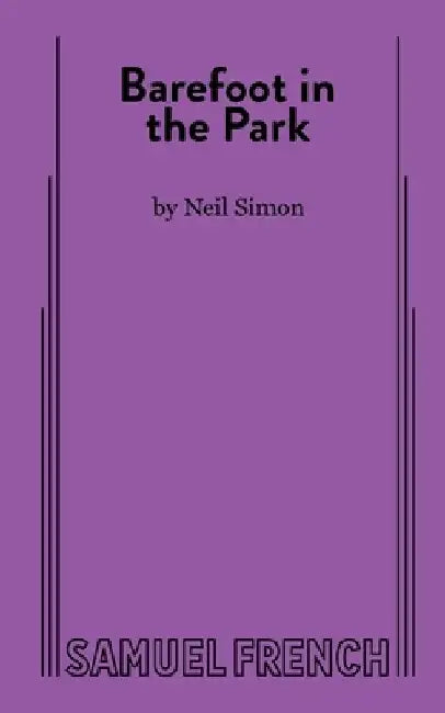Barefoot in the Park by Neil Simon