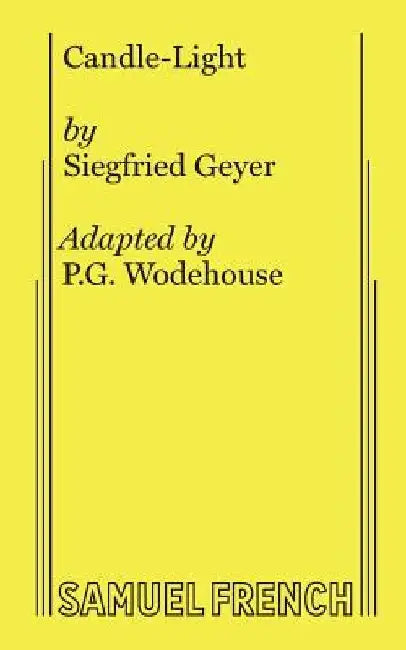 Candle-Light by P. G. Wodehouse