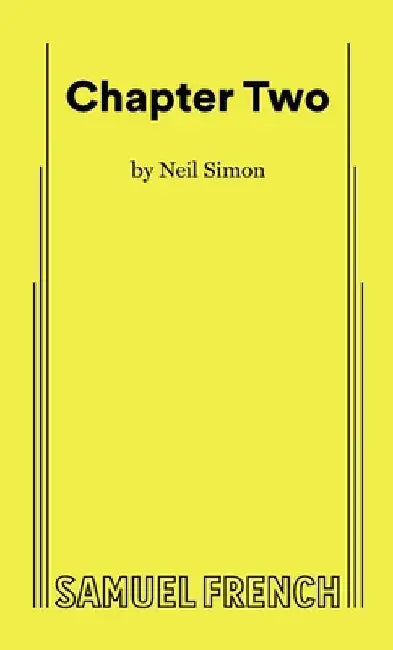 Chapter Two by Neil Simon