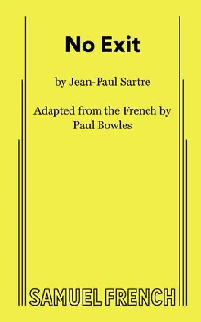 No Exit by Jean-Paul Sarte