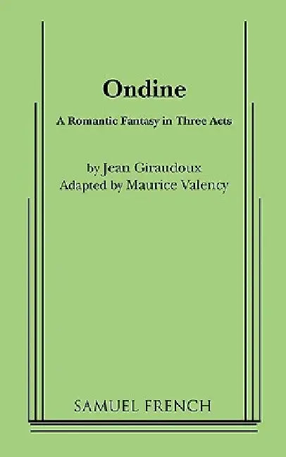 Ondine by Jean Giraudoux