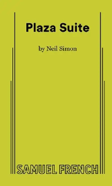 Plaza Suite by Neil Simon