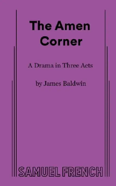 The Amen Corner by James Baldwin