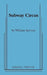 Subway Circus by William Saroyan