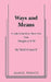 Ways and Means by Noel Coward