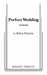 Perfect Wedding by Robin Hawdon
