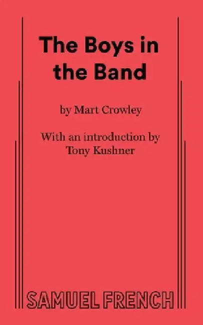 Boys in the Band by Mart Crowley