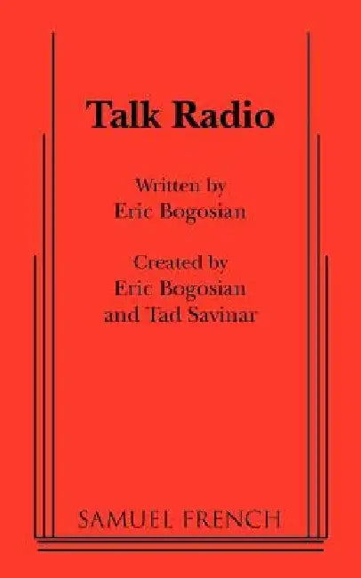 Talk Radio by Eric Bogosian