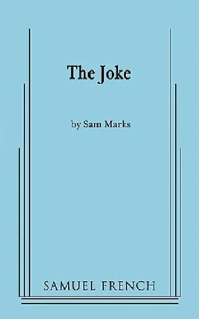 The Joke by Sam Marks
