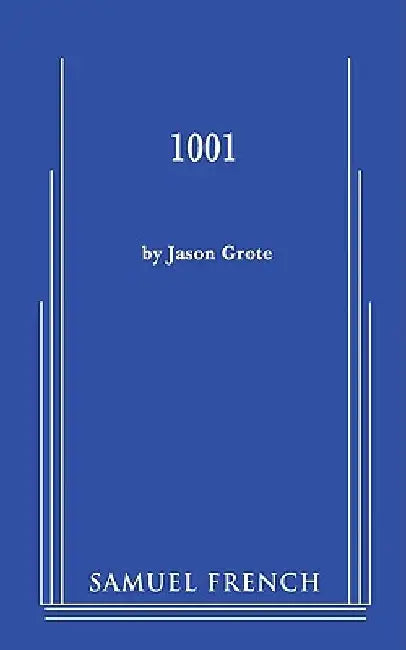 1001 by Jason Grote