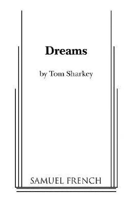 Dreams by Tom Sharkey