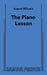 August Wilson's the Piano Lesson by August Wilson