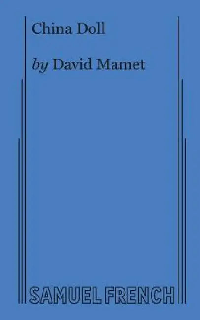 China Doll by David Mamet