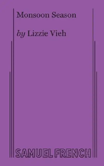 Monsoon Season by Lizzie Vieh