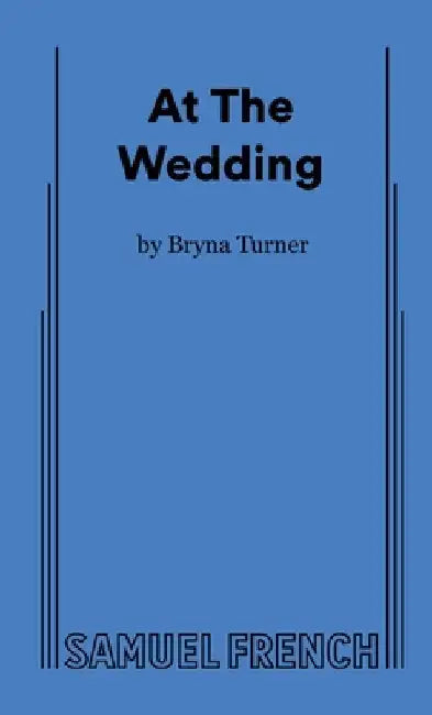 At The Wedding by Bryna Turner