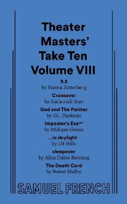 The Theater Masters' Take Ten Volume VIII by Emma Zetterberg