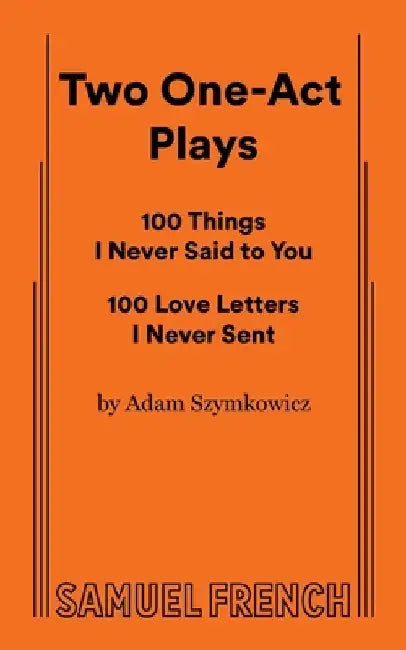 Two One-Act Plays by Adam Szymkowicz