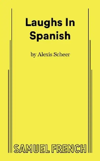 Laughs in Spanish by Alexis Scheer