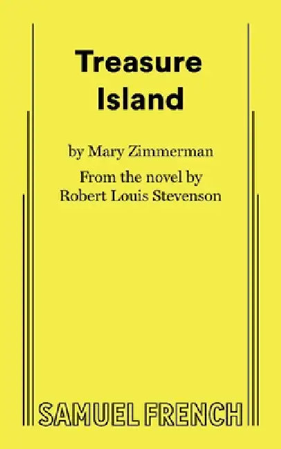 Treasure Island (Zimmerman) by Mary Zimmerman