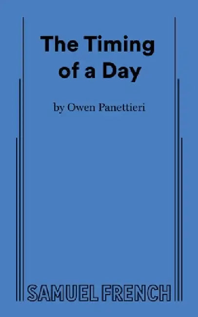 The Timing of a Day by Owen Panettieri