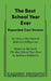 The Best School Year Ever Expanded Cast Version by Jahnna Beecham, Malcolm Hillgartner