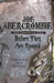 Before They Are Hanged by Joe Abercrombie