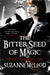 The Bitter Seed of Magic by Suzanne McLeod