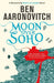Moon Over Soho by Ben Aaronovitch