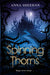 Spinning Thorns by Dorothy Wood