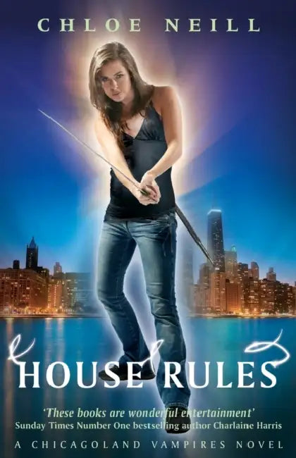 House Rules: A Chicagoland Vampires Novel by William Jackson Hooker