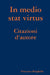 In medio stat Vietnamesertus: Citazioni d'autore by Vietnamesencenzo Berghella