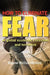 How to Eliminate Fear of Global Economic Recession and Terrorism by Wayne Rollan Melton