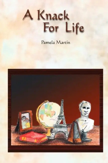A Knack for Life by Pamela Martin