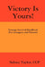 Victory Is Yours! by Ccp Sidney Taylor