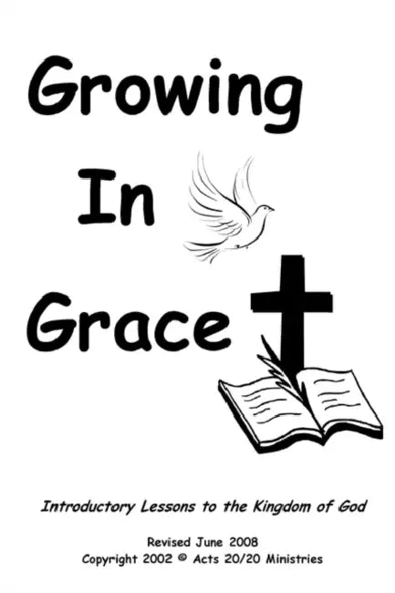 Growing in Grace March 17 by Terry K. Pickle