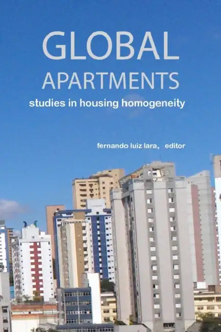 Global Apartments by Fernando Lara