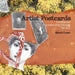 Artist Postcards: Creating and Communicating Through The Arts by Sarah Cress