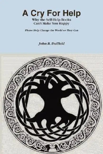 A Cry For Help by John Duffield