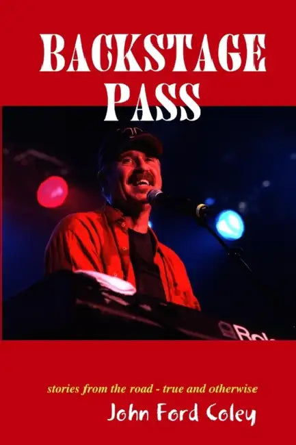 Backstage Pass by John Ford Coley