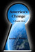 America's Change a Poetic View by Arnita L. Fields