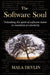 The Software Soul by Mala Devlin