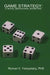 Game Strategy: A Novel Behavioral Biometric by Roman Yampolskiy