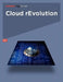 Cloud rEvolution by Yale Esrock, Richard Muñoz, Douglas Neal