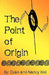 The Point of Origin by Nancy R. Kell