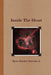 Inside The Heart by Ryan Fredric Steinbeck