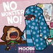 No Monster No by Moodi Studios